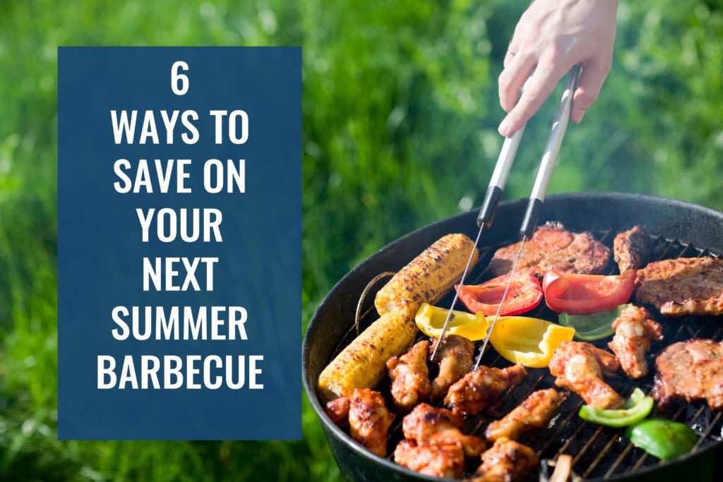 6 Ways To Save On Your Next Summer Barbecue - Princeton Properties